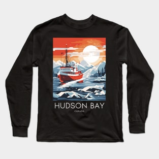 A Pop Art Travel Print of Hudson Bay - Canada Long Sleeve T-Shirt